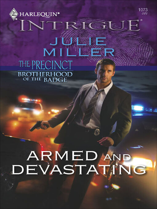 Title details for Armed and Devastating by Julie Miller - Available
